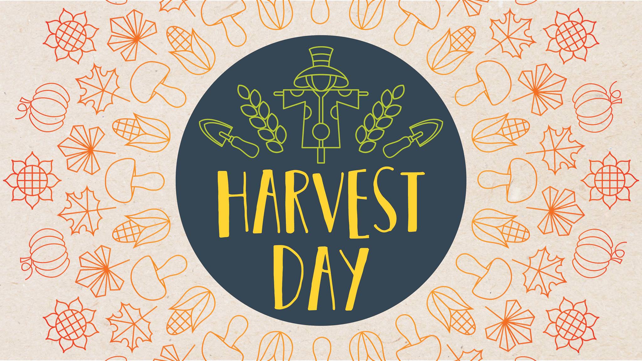 Harvest Day: Saturday, 5 May